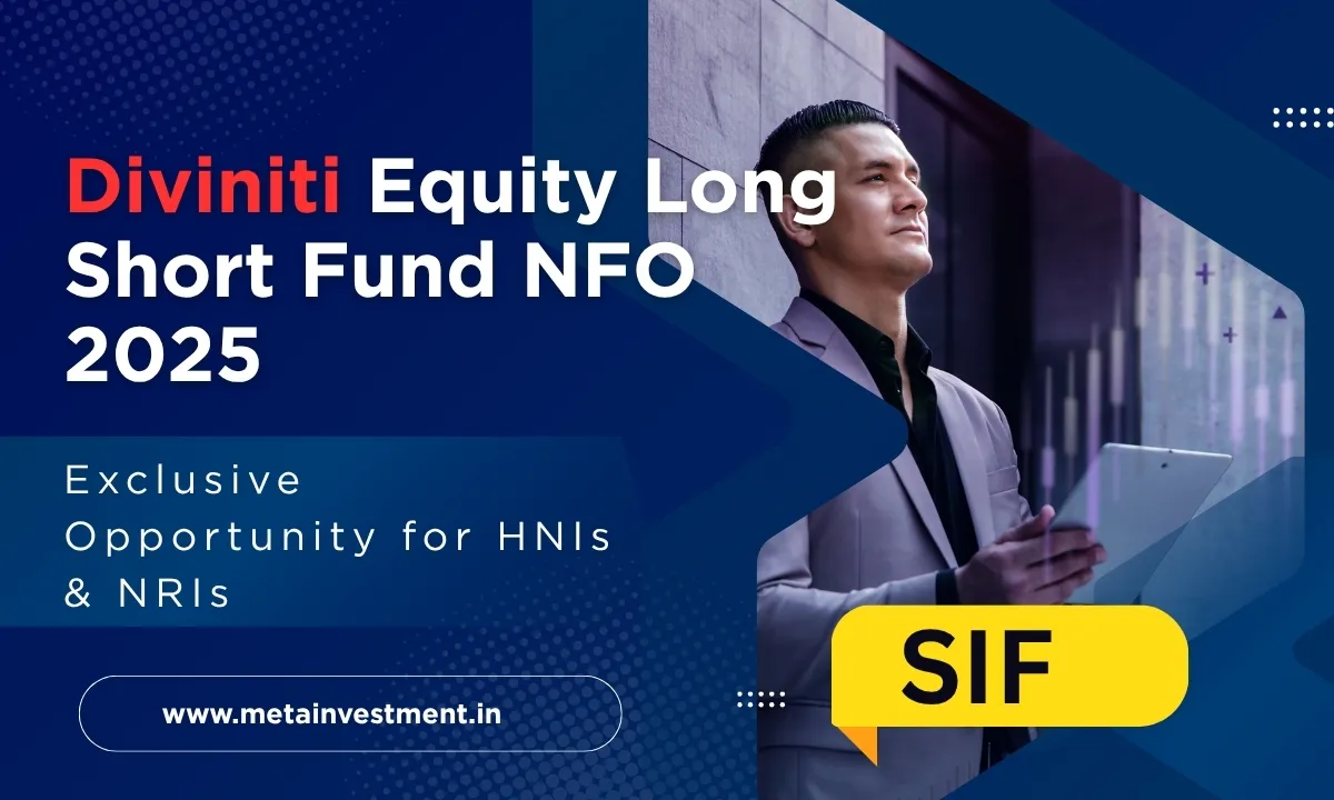 Introducing the Diviniti Equity Long Short Fund NFO: A Premier Investment Opportunity for Indian HNIs and NRIs
