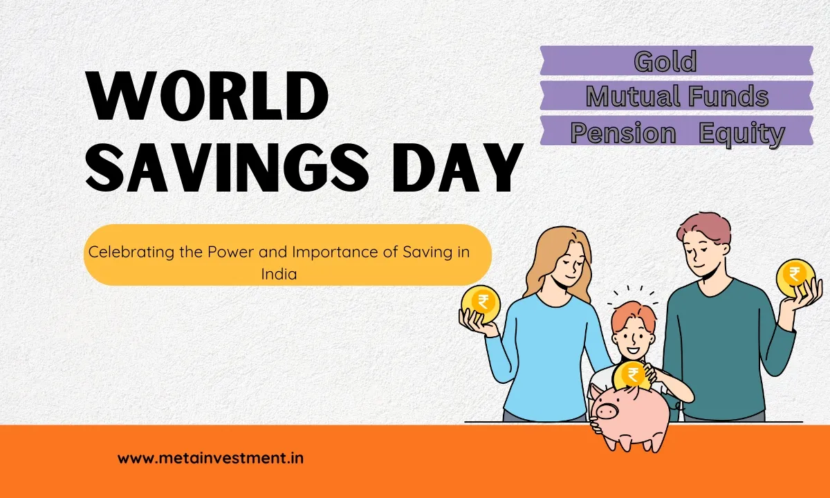 World Savings Day 2025 - A guide to smarter savings in India